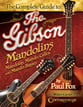 The Complete Guide to The Gibson Mandolins book cover
